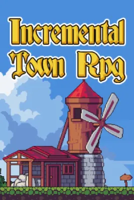 Incremental Town RPG