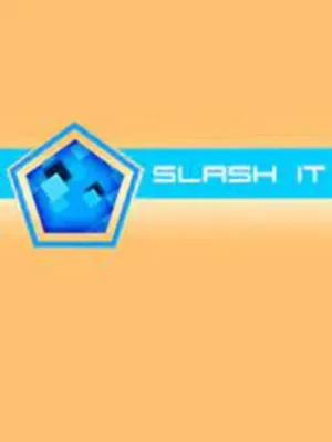 Slash It