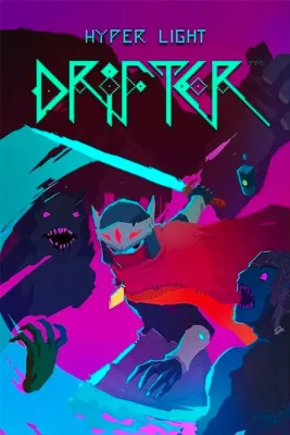 Hyper Light Drifter