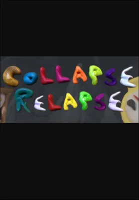 Collapse Relapse