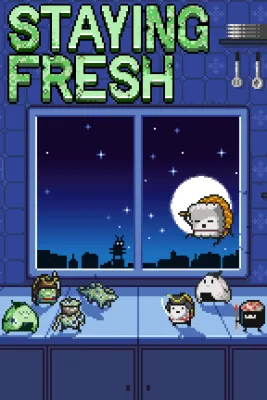 Staying Fresh