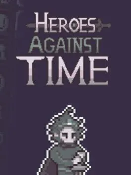 Heroes Against Time