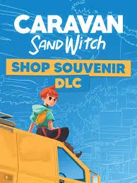 Caravan SandWitch - Souvenir Shop (DLC)